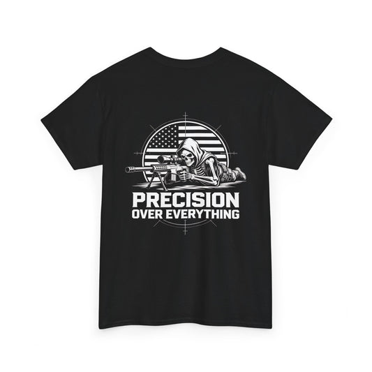 Precision Over Everything Tee