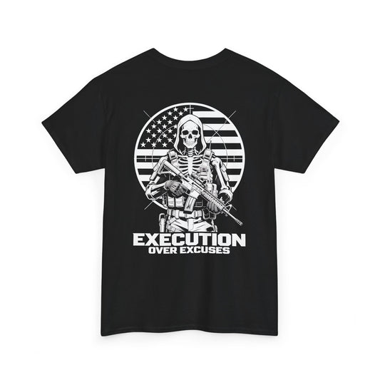Execution Over Excuses Skull Operator Tee