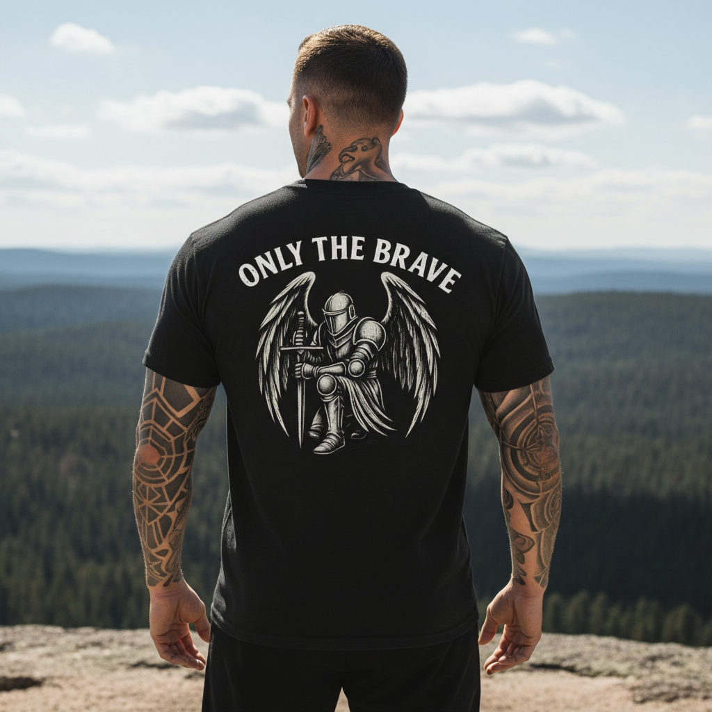 Only The Brave T-Shirt