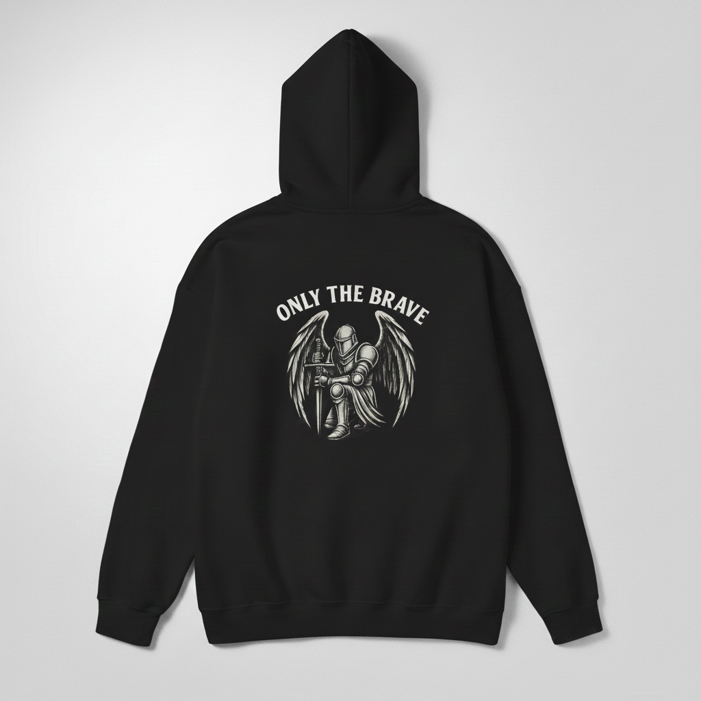Only the Brave Hoodie